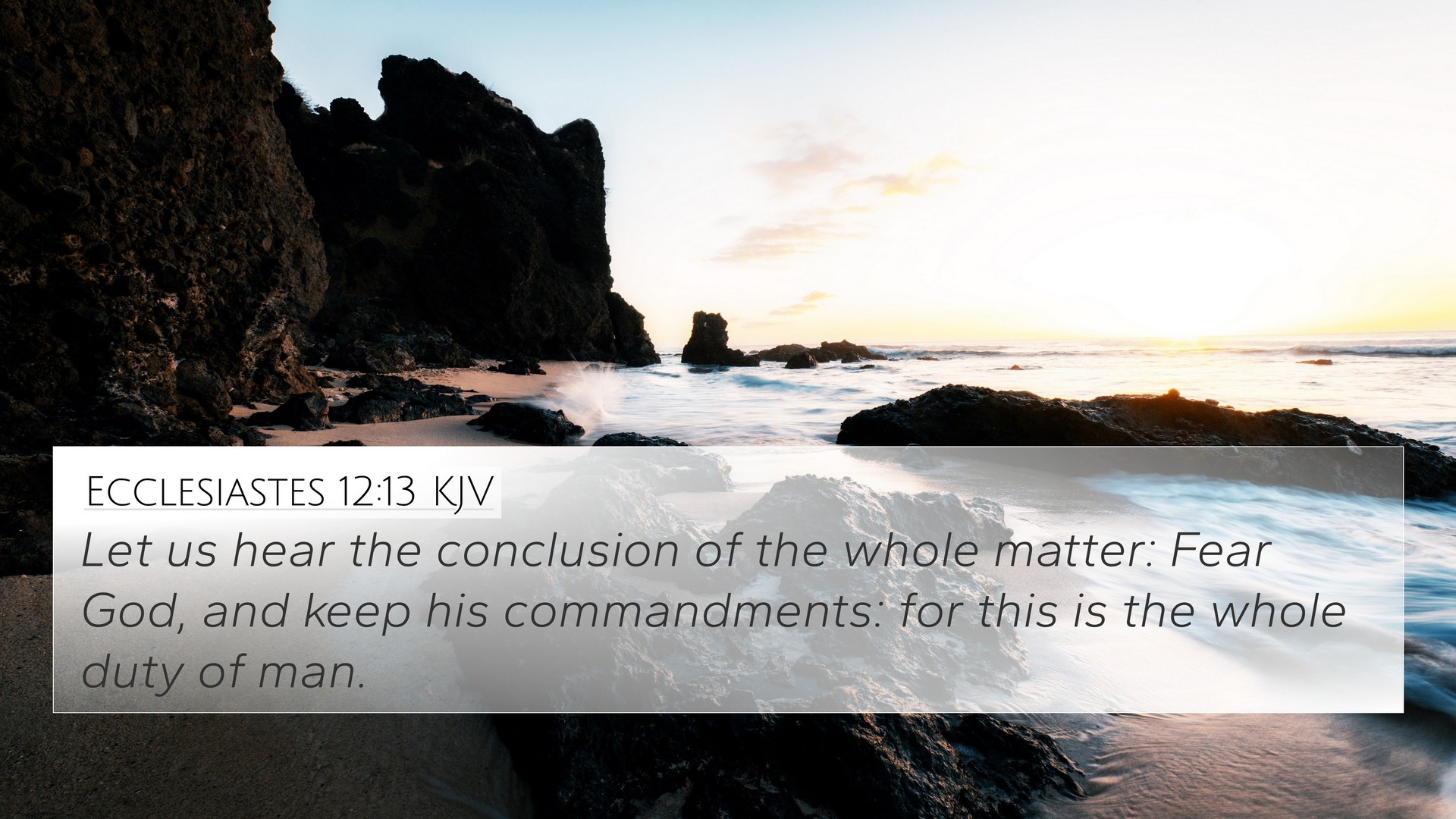 Ecclesiastes 12:13 Bible Commentary