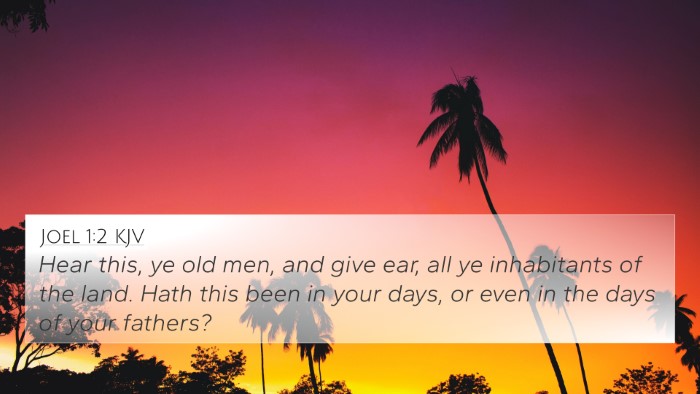 Joel 1:2 Explained