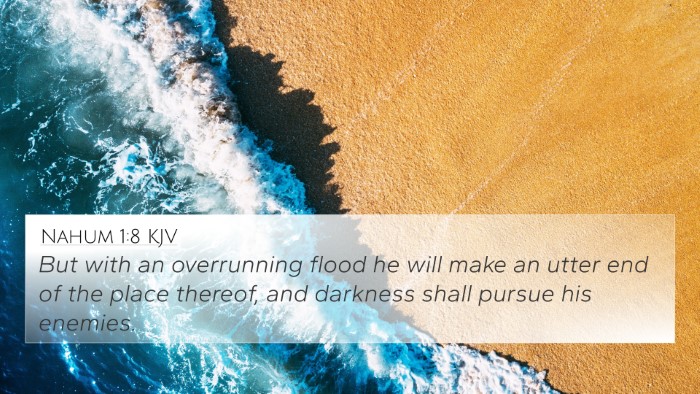 Nahum 1:8 Explained