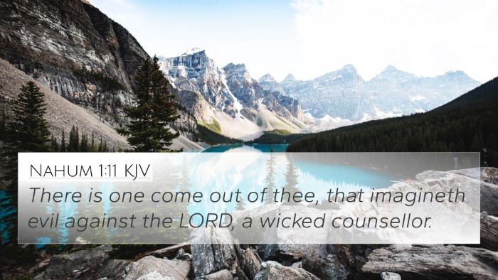 Nahum 1:11 Explained