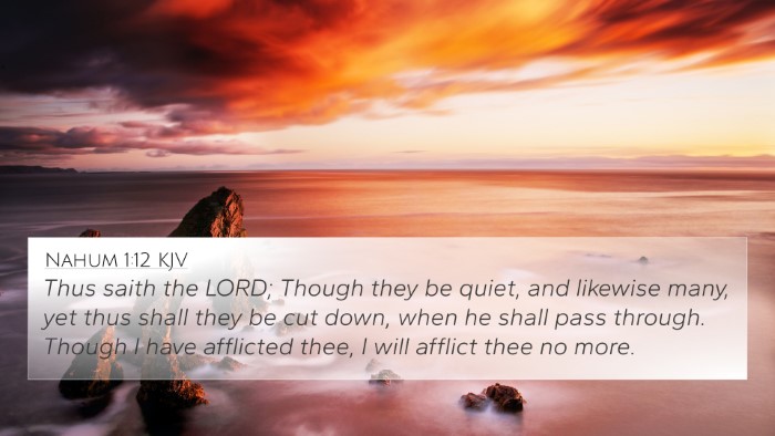 Nahum 1:12 Explained