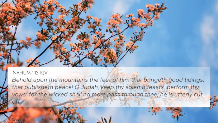 Nahum 1:15 Explained