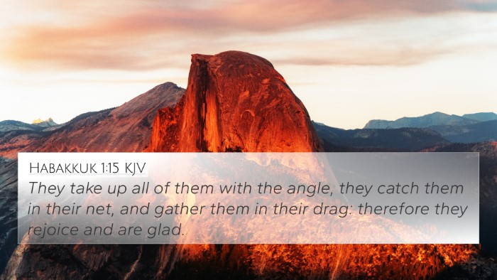 Habakkuk 1:15 Explained