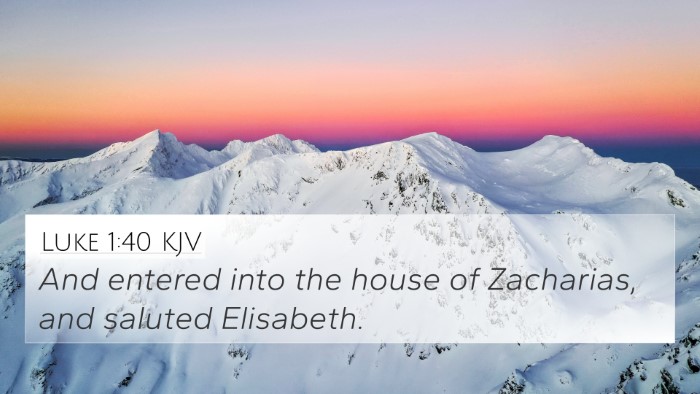Luke 1:40 Explained