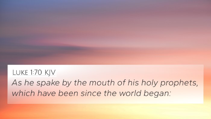 Luke 1:70 Explained