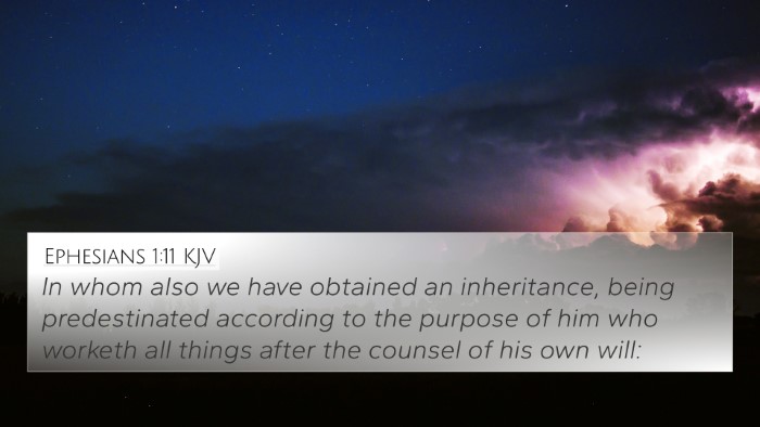 Ephesians 1:11 Explained