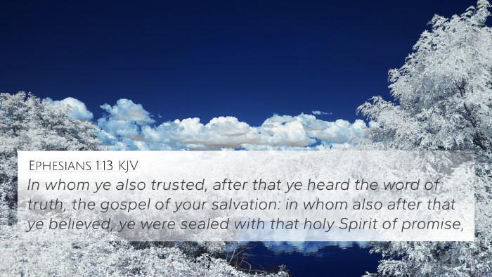 Ephesians 1:13 Explained
