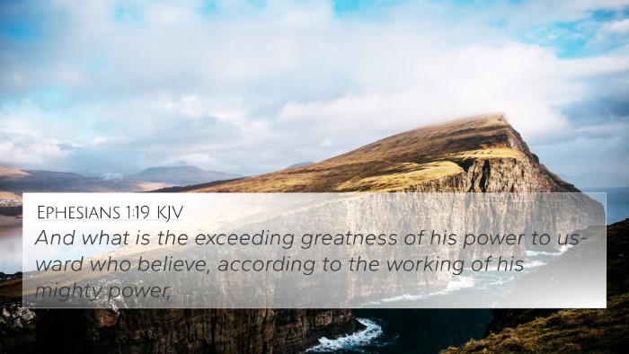 Ephesians 1:19 Explained