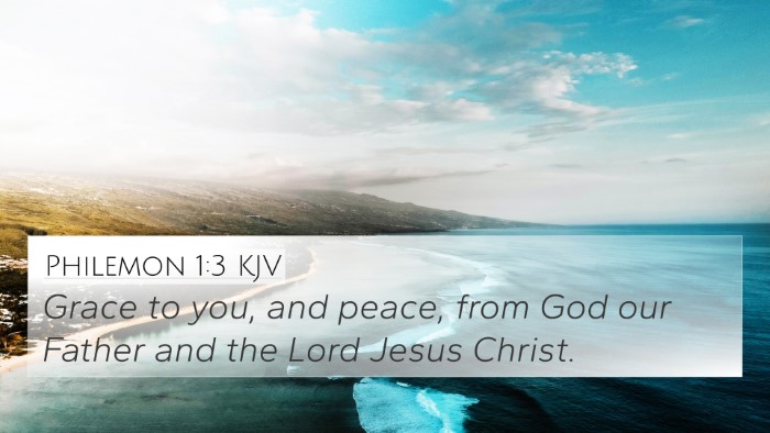 Philemon 1:3 Explained
