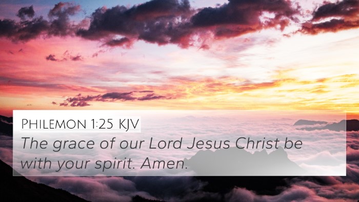 Philemon 1:25 Explained